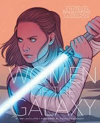 STAR WARS WOMEN OF THE GALAXY